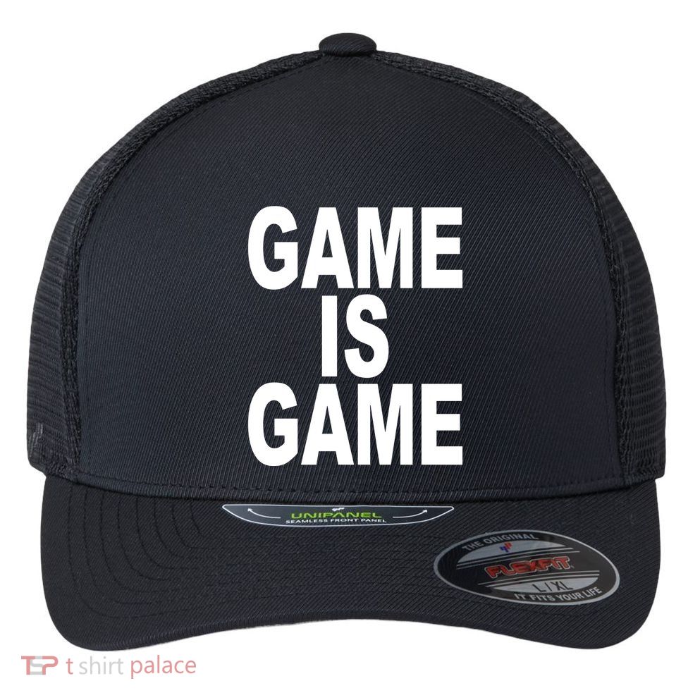 Game Is Game Flexfit Unipanel Trucker Cap