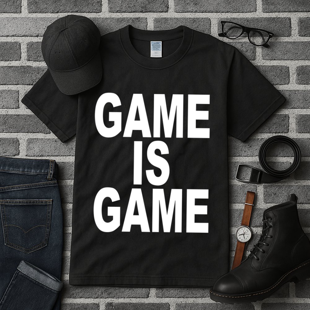 Game Is Game Tall T-Shirt