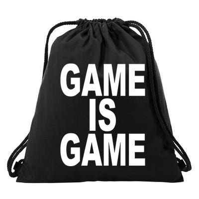 Game Is Game Drawstring Bag