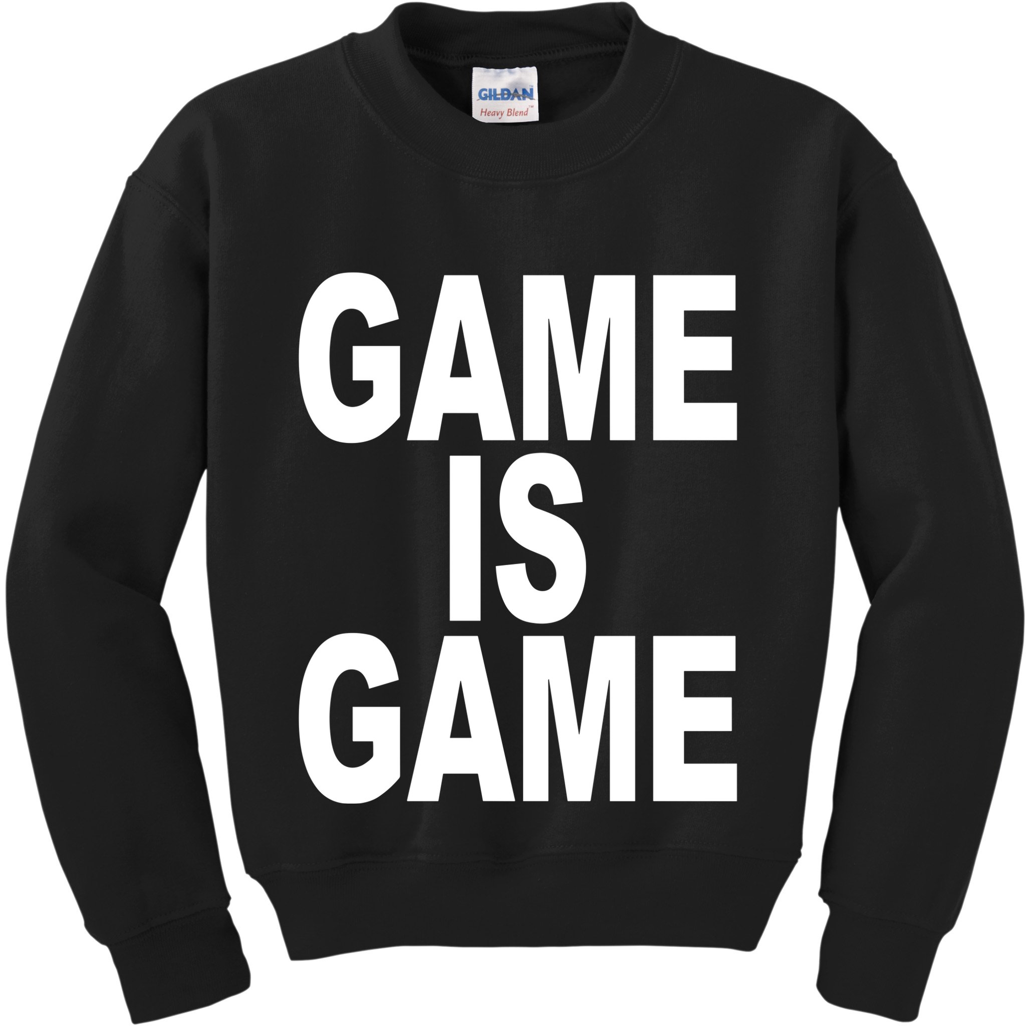 Game Is Game Kids Sweatshirt