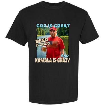 God Is Great Beer Is Good And Kamala Are Crazy Funny Trump Garment-Dyed Heavyweight T-Shirt