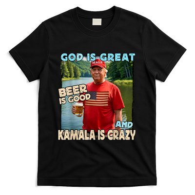 God Is Great Beer Is Good And Kamala Are Crazy Funny Trump T-Shirt