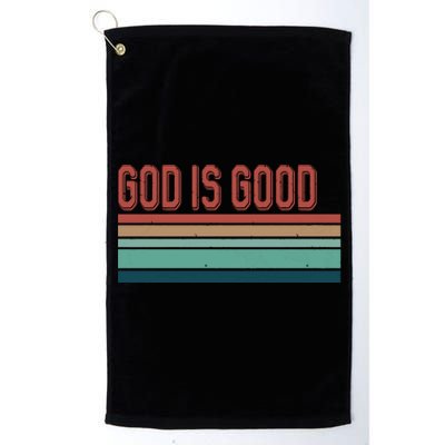 God Is Good All The Time Platinum Collection Golf Towel