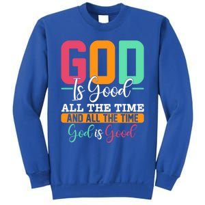 God Is Good Jesus Christian Religion Faith Church Gift Sweatshirt