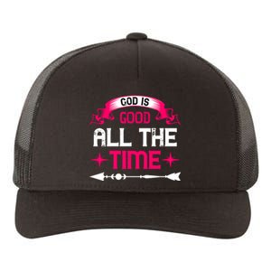 God Is Good All The Time Yupoong Adult 5-Panel Trucker Hat