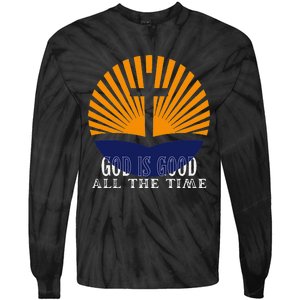 God Is Good All The Time Christian Worship Preachers Tie-Dye Long Sleeve Shirt