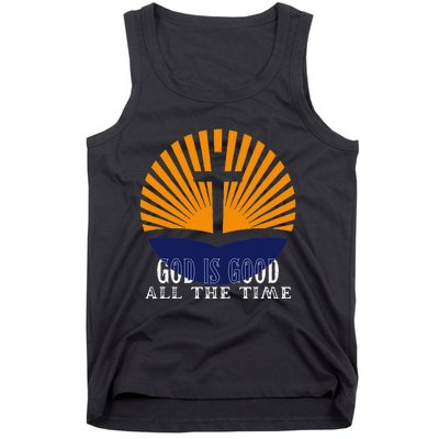 God Is Good All The Time Christian Worship Preachers Tank Top