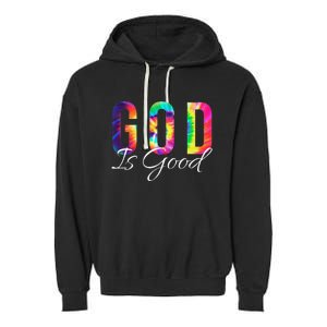 God Is Good Bible Verse Psalm Christian Faith Jesus Tie Dye Garment-Dyed Fleece Hoodie