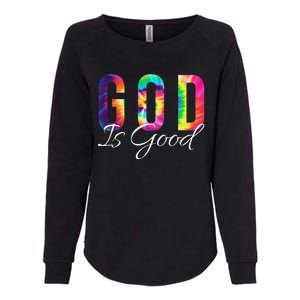 God Is Good Bible Verse Psalm Christian Faith Jesus Tie Dye Womens California Wash Sweatshirt