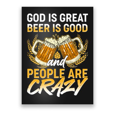 God Is Great Beer Is Good And People Are Crazy Poster