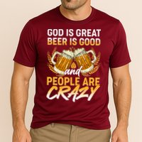 God Is Great Beer Is Good And People Are Crazy Cooling Performance Crew T-Shirt