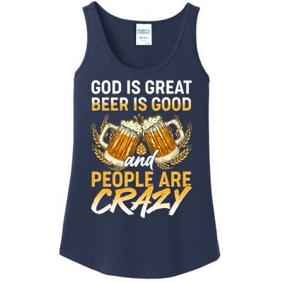 God Is Great Beer Is Good And People Are Crazy Ladies Essential Tank