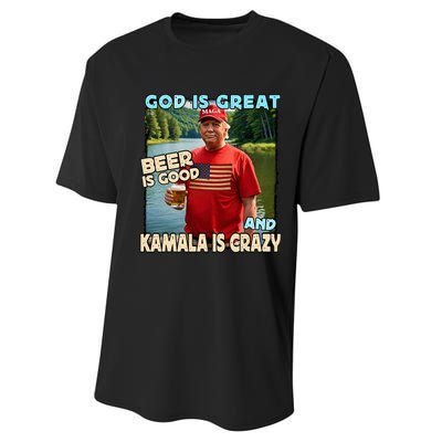 God Is Great Beer Is Good And Kamala Are Crazy Funny Trump Performance Sprint T-Shirt