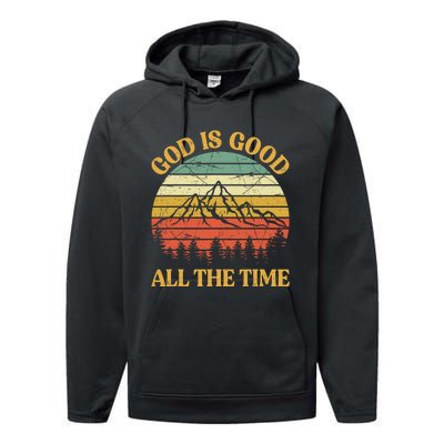 God Is Good All The Time Worship Preachers Christian  Performance Fleece Hoodie