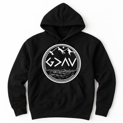 God Is Greater Than The Highs And Lows  Hoodie