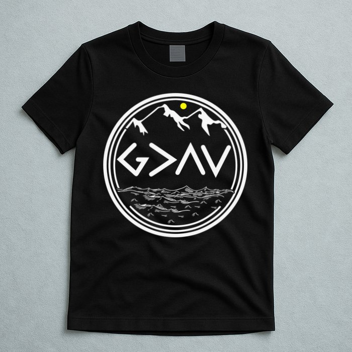 God Is Greater Than The Highs And Lows  T-Shirt