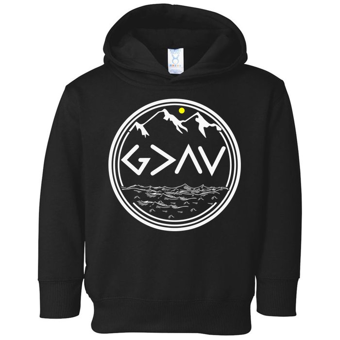 God Is Greater Than The Highs And Lows  Toddler Hoodie