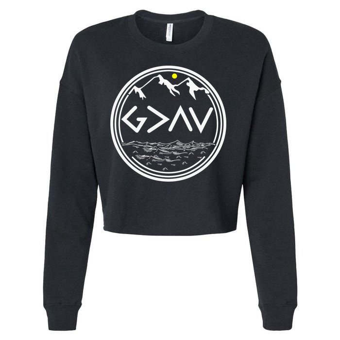 God Is Greater Than The Highs And Lows  Cropped Pullover Crew