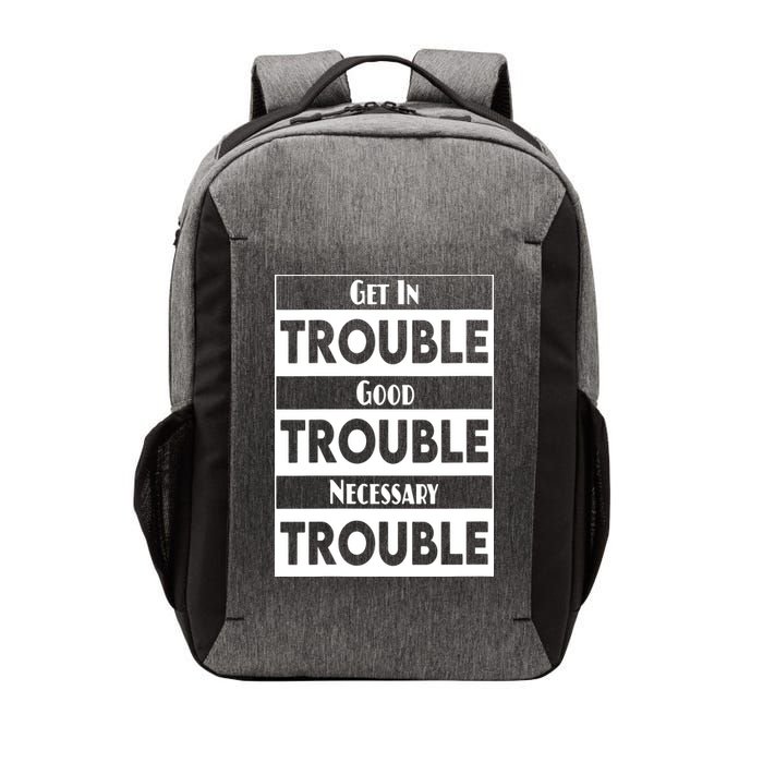 Get In Good Necessary Trouble Civil Rights Social Justice Vector Backpack