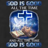 God Is Good All The Time Christian Cross Jesus Quote Cool Comfort Performance Bucket Hat