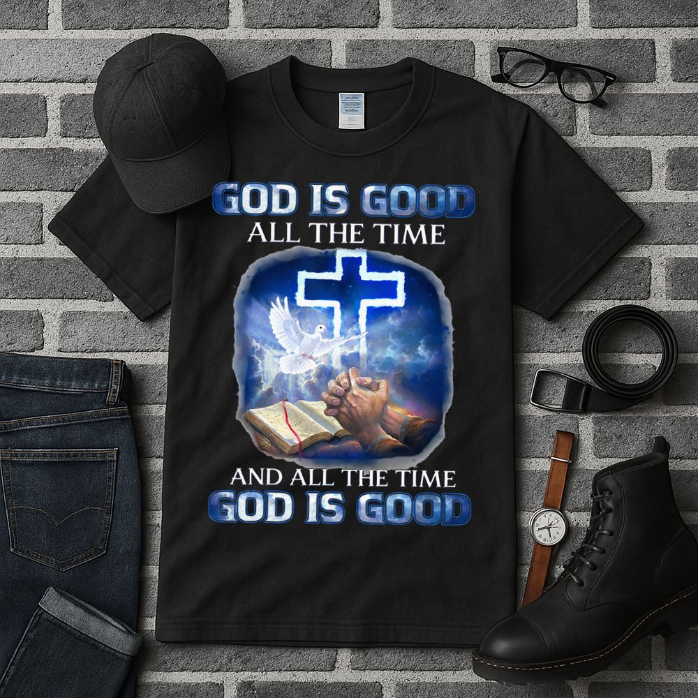 God Is Good All The Time Christian Cross Jesus Quote Tall T-Shirt
