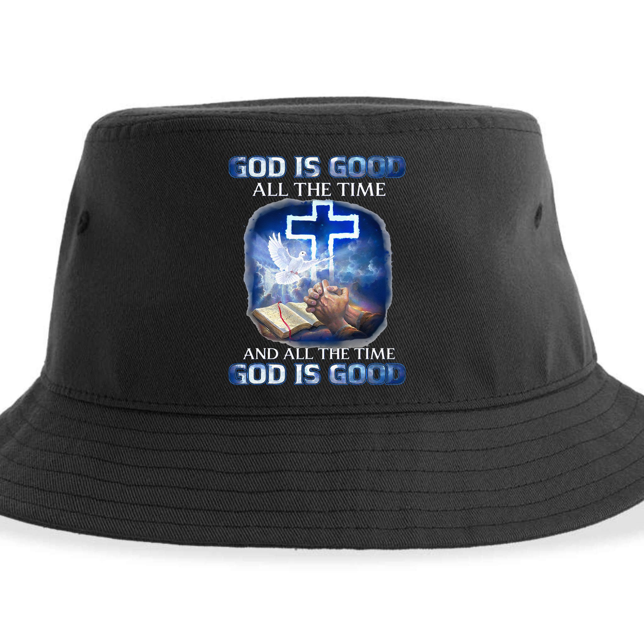 God Is Good All The Time Christian Cross Jesus Quote Sustainable Bucket Hat