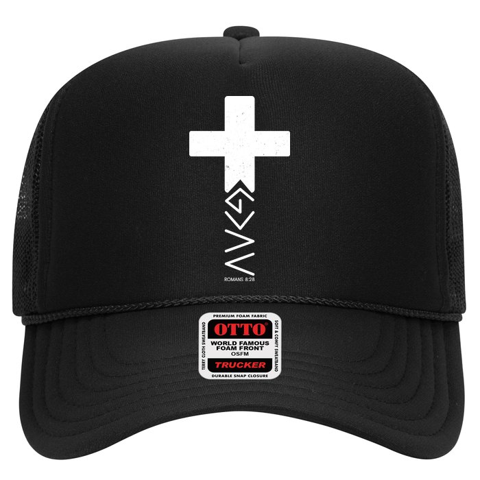 God Is Greater Than Highs And Lows Romans 8 28 Trucker Hat