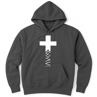 God Is Greater Than Highs And Lows Romans 8 28 Hoodie