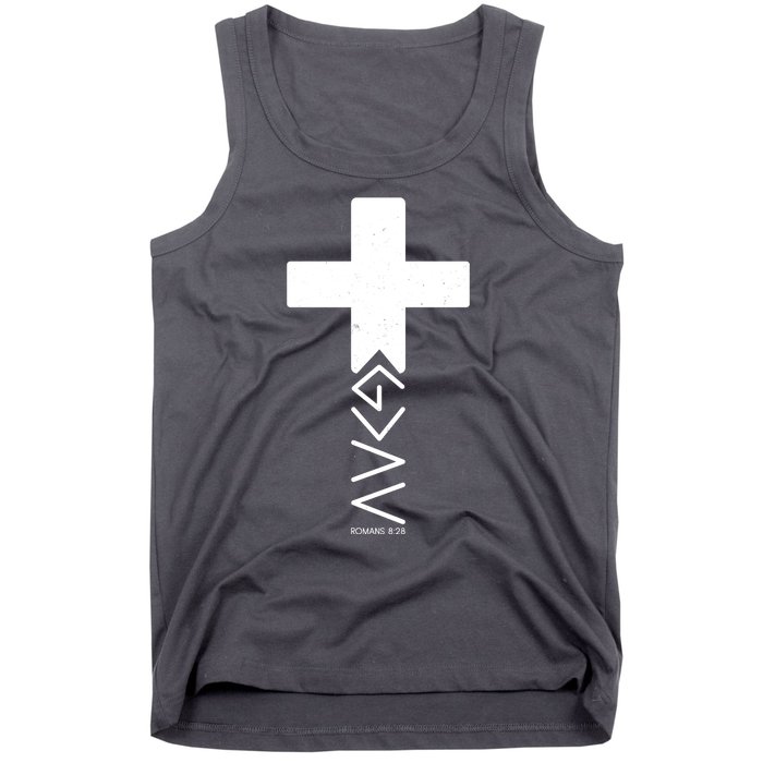 God Is Greater Than Highs And Lows Romans 8 28 Tank Top