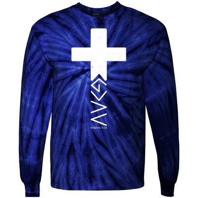 God Is Greater Than Highs And Lows Romans 8 28 Tie-Dye Long Sleeve Shirt