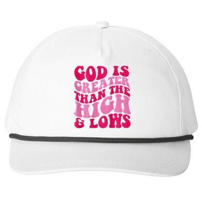 God Is Greater Than The Highs And Lows Snapback Five-Panel Rope Hat