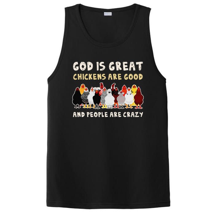 God Is Great Chickens Are Good People Are Crazy PosiCharge Competitor Tank