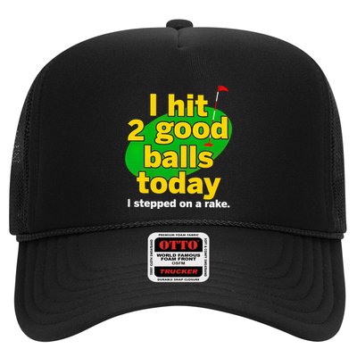 Golf I Hit 2 Good Balls Today I Stepped On A Rake Trucker Hat