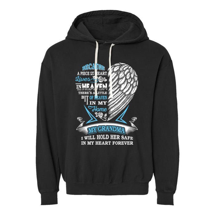 Grandma In Heaven Forever In My Heart In Memory Of Grandma Gift Garment-Dyed Fleece Hoodie