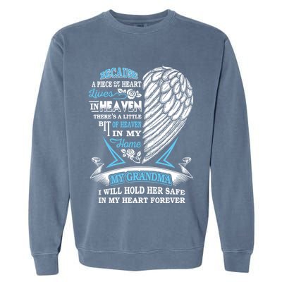 Grandma In Heaven Forever In My Heart In Memory Of Grandma Gift Garment-Dyed Sweatshirt