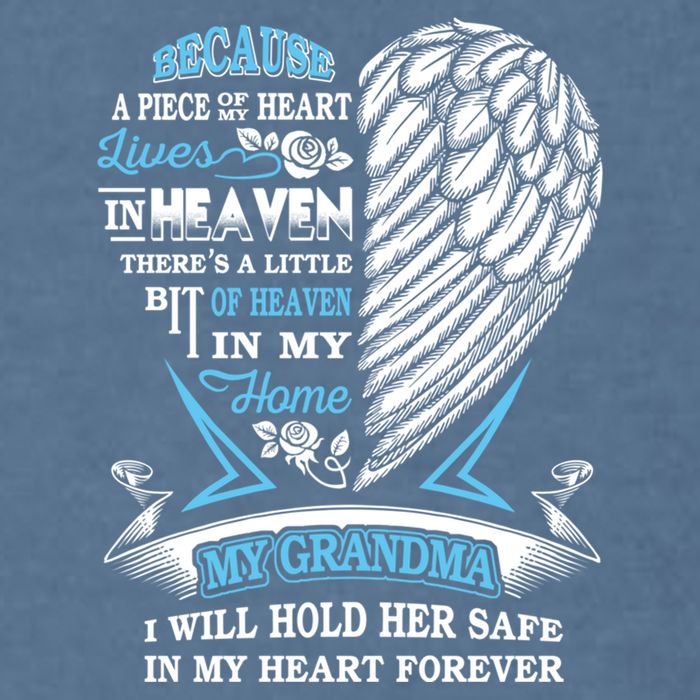 Grandma In Heaven Forever In My Heart In Memory Of Grandma Gift Garment-Dyed Sweatshirt