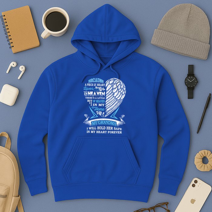 Grandma In Heaven Forever In My Heart In Memory Of Grandma Gift Hoodie