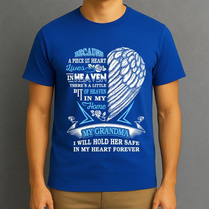 Grandma In Heaven Forever In My Heart In Memory Of Grandma Gift T-Shirt