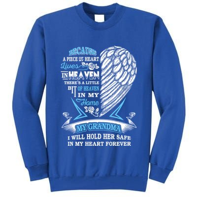 Grandma In Heaven Forever In My Heart In Memory Of Grandma Gift Tall Sweatshirt