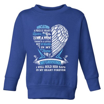 Grandma In Heaven Forever In My Heart In Memory Of Grandma Gift Toddler Sweatshirt