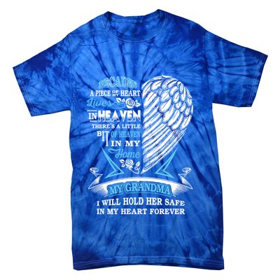 Grandma In Heaven Forever In My Heart In Memory Of Grandma Gift Tie-Dye T-Shirt