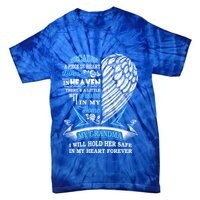 Grandma In Heaven Forever In My Heart In Memory Of Grandma Gift Tie-Dye T-Shirt