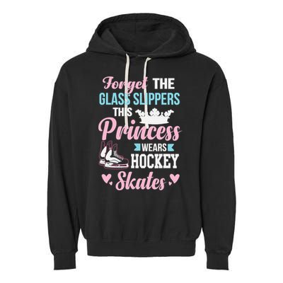 Girls Ice Hockey TShirt This Princess Wears Hockey Skates Garment-Dyed Fleece Hoodie