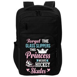 Girls Ice Hockey TShirt This Princess Wears Hockey Skates Impact Tech Backpack