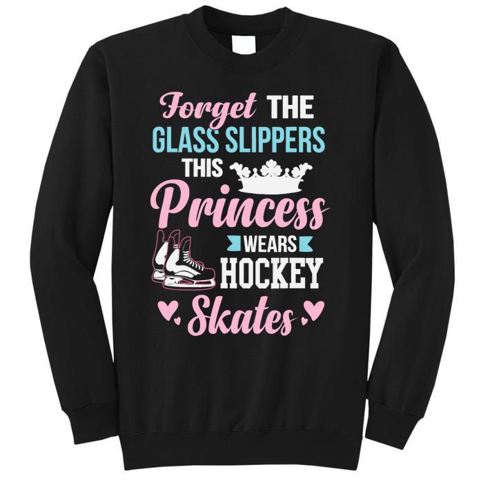 Girls Ice Hockey TShirt This Princess Wears Hockey Skates Tall Sweatshirt