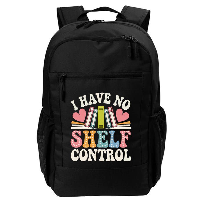 Groovy I Have No Shelf Control Read Book Reading Librarian Daily Commute Backpack