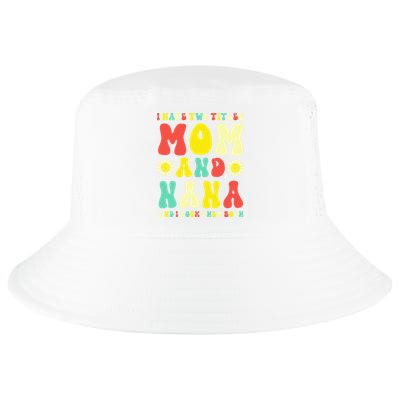 Groovy I Have Two Titles Mom And Nana Colorful Flowers Cool Comfort Performance Bucket Hat