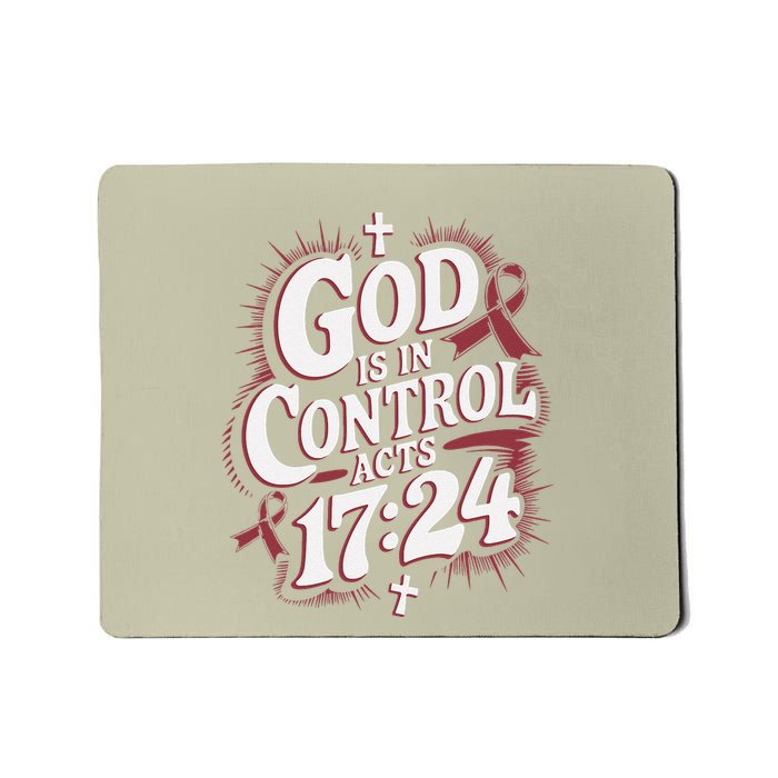 God Is In Control Survivor Brain Aneurysm Awareness Mousepad