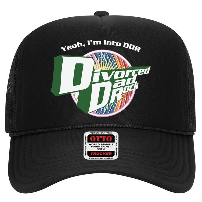 Gotfunny Im Into Ddr Divorced Dad Rock High Crown Mesh Back Trucker Hat