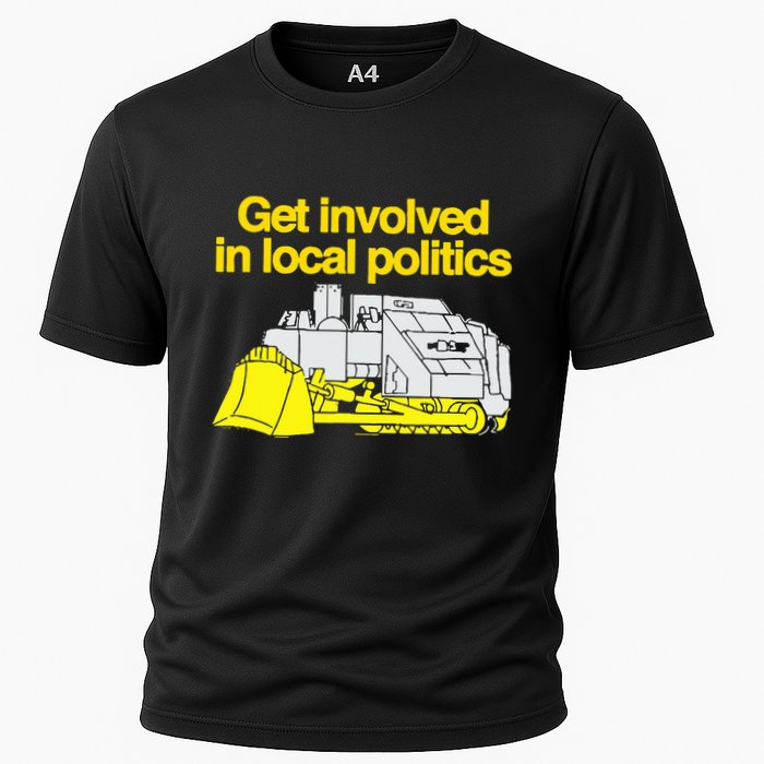 Get Involved In Local Politics Cooling Performance Crew T-Shirt